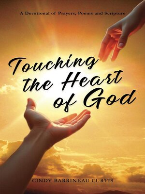cover image of Touching the Heart of God
